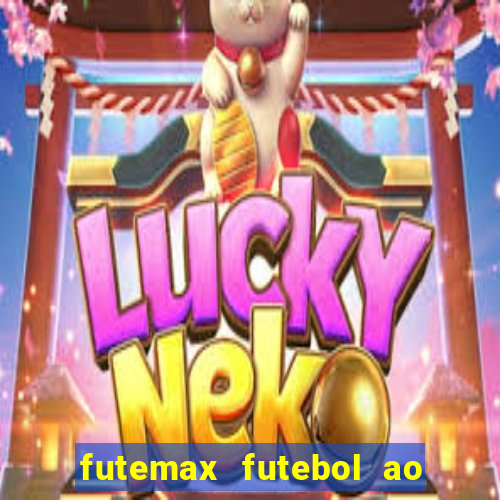 futemax futebol ao vivo hd